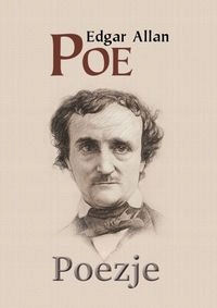

Poezje Edgar Allan Poe