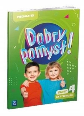 Dobry pomysł! Pięciolatek. Karty aktywności cz.4