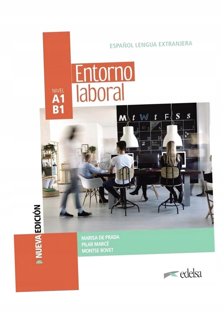 ENTORNO LABORAL A1/B1 PODRĘCZNIK + ZAWARTOŚĆ ONLINE PRACA ZBIOROWA