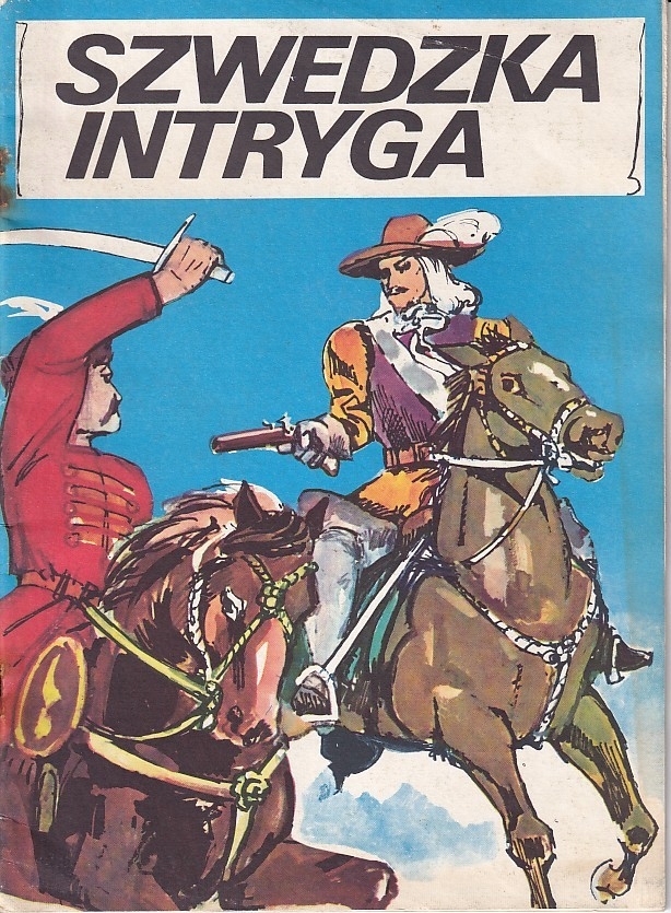 SZWEDZKA INTRYGA, ZŁOWROGI PÓŁKSIĘŻYC ŁUKASZ MODROŃ