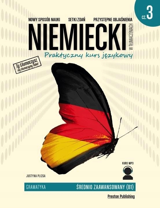 NIEMIECKI W TŁUMACZENIACH. GRAMATYKA 3 W.2019 JUSTYNA PLIZGA