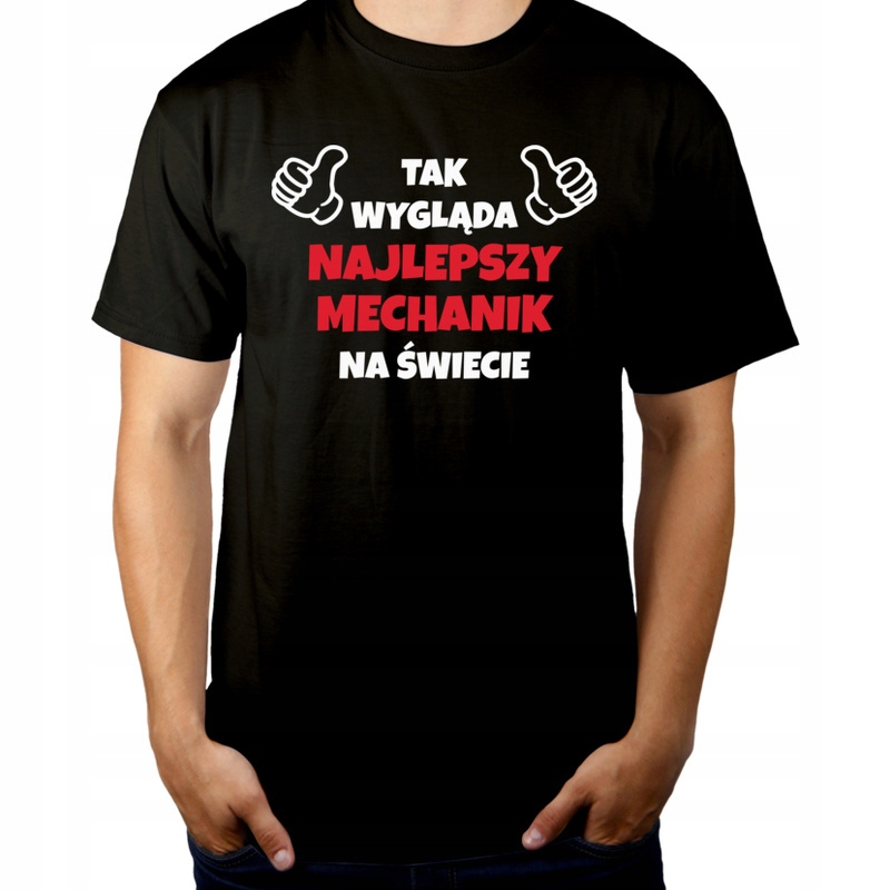 

Tak Wygląda Najlepszy Mechanik Koszulka
