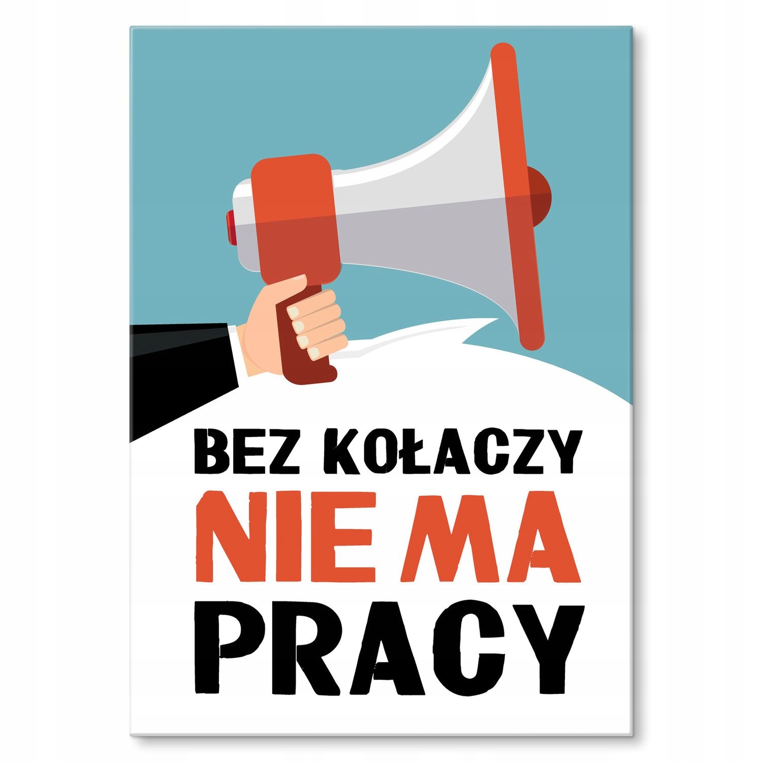 Kovový plakát Bez koleček nemá práci Štítek Plech 42 x 59,4 cm Dárek