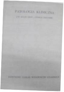 Patologia Kliniczna - A Gray