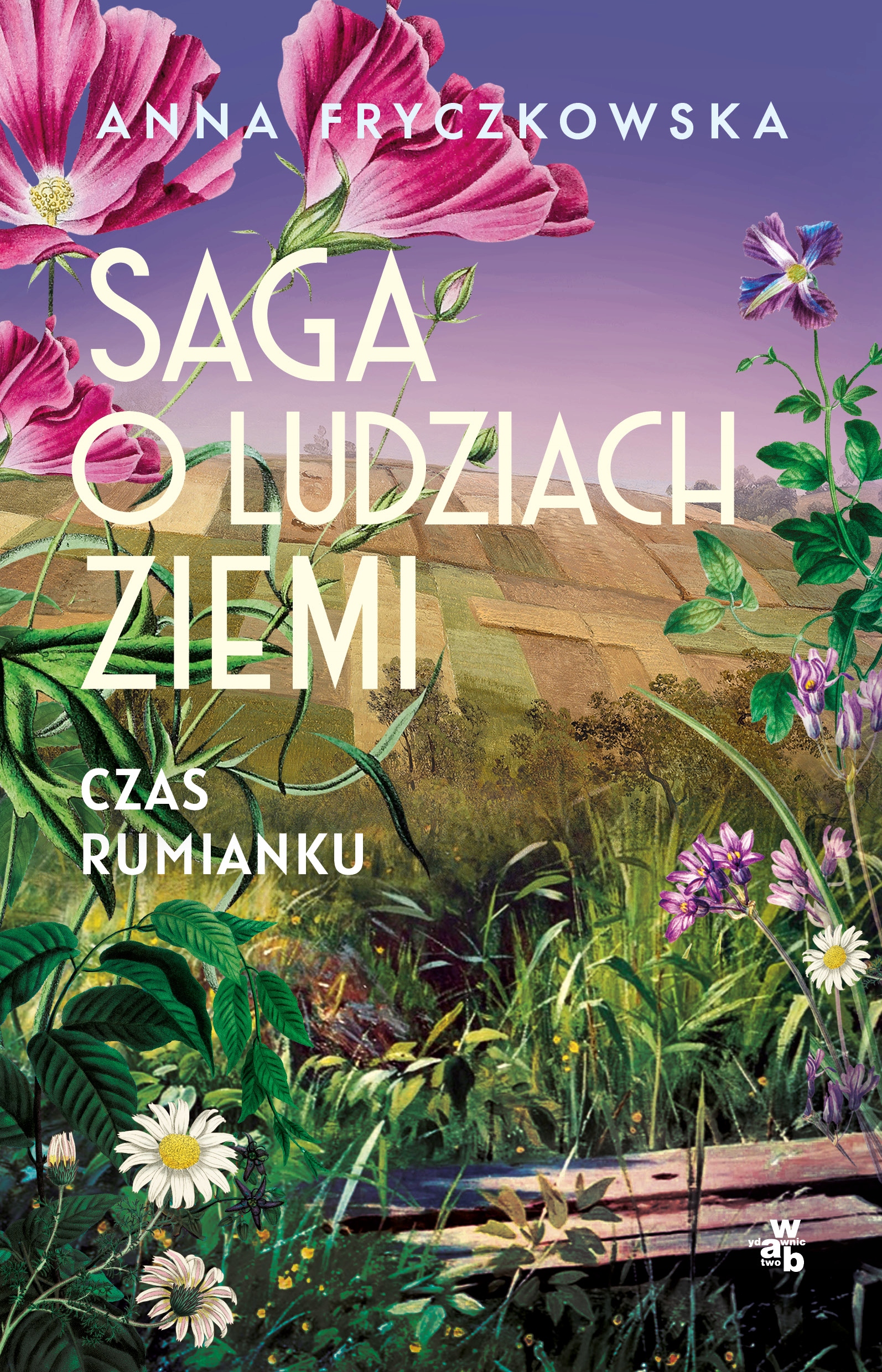 Saga o ludziach ziemi. Czas rumianku /wab/