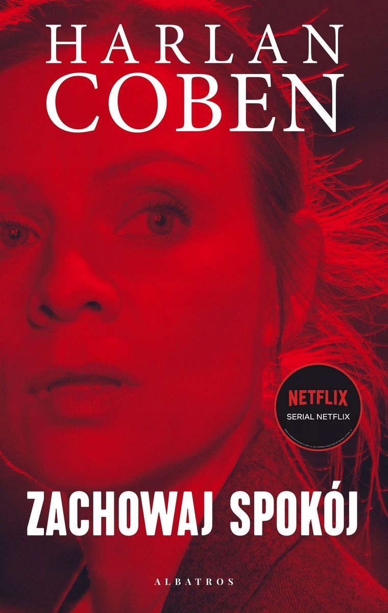 

Zachowaj Spokój Harlan Coben Serial Netflix 2022