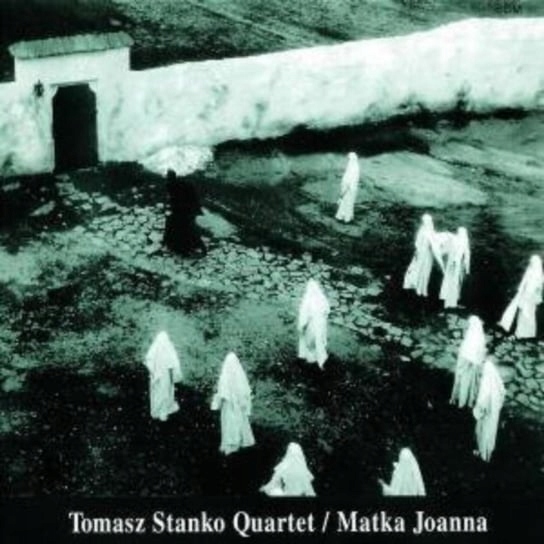 Stańko Tomasz Matka Joanna (CD)