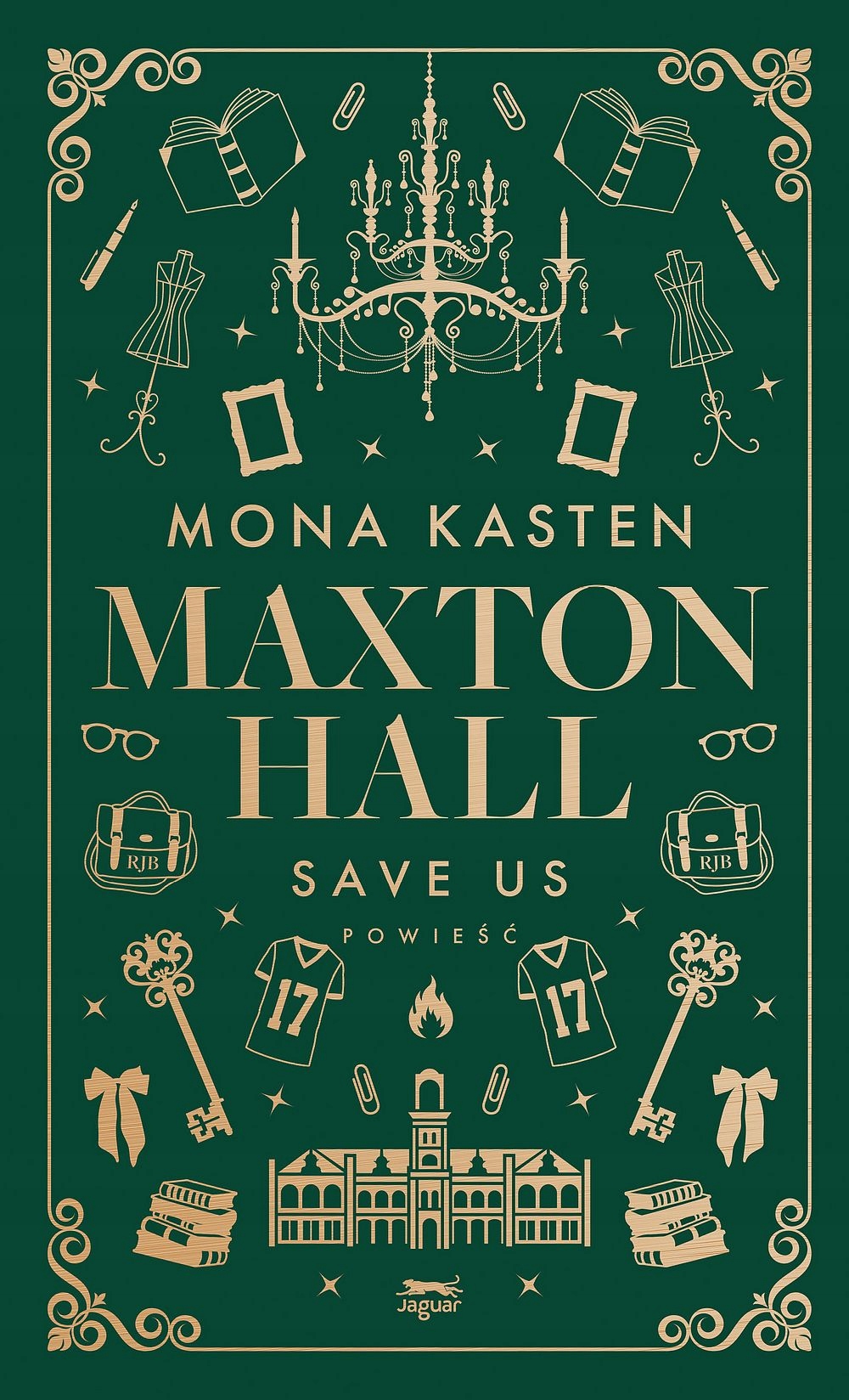 Maxton Hall. Tom 3. Save Us Mona Kasten twarda Jaguar