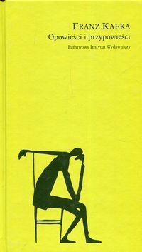 

Opowieści I Przypowieści Franz Kafka