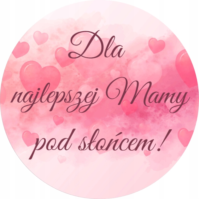 

Naklejki Dzień Matki Dla mamy 4 cm 105 szt