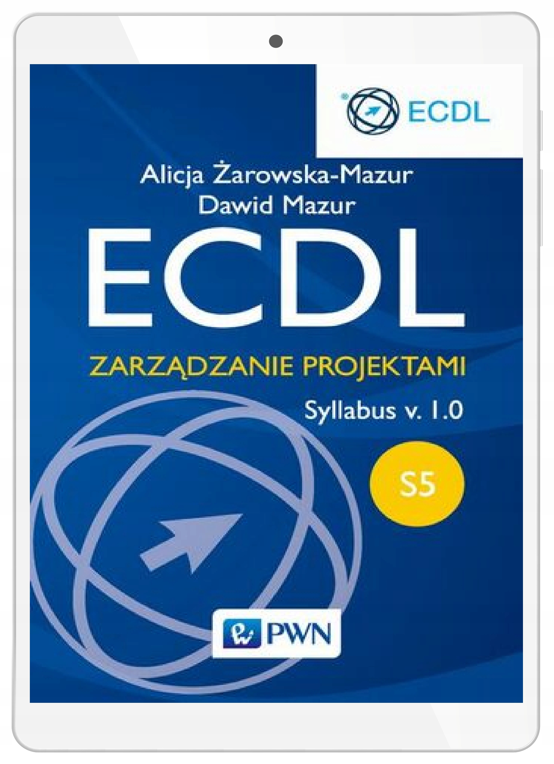 ECDL. Zarządzanie projektami. Moduł S5. Syllabus