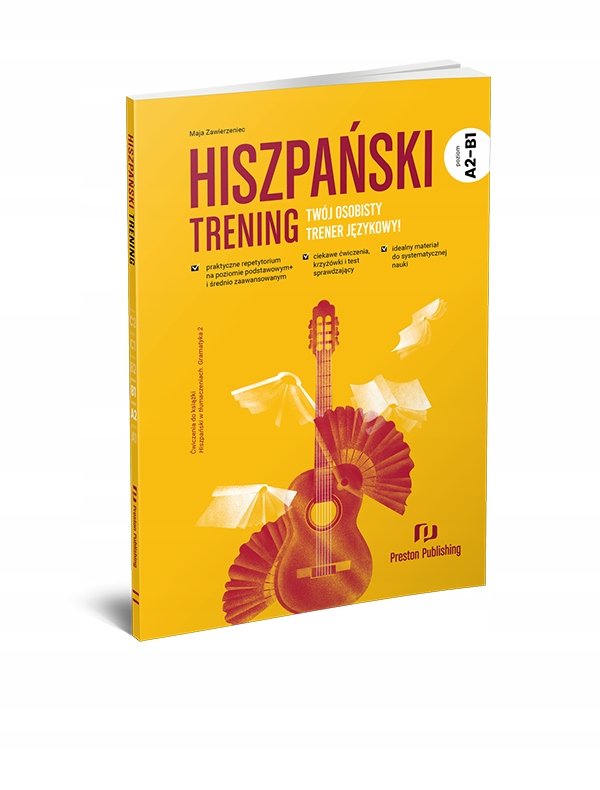 HISZPAŃSKI Trening A2-B1 Preston Publishing