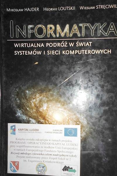 Informatyka. Wirtualna podróż w - Hajder