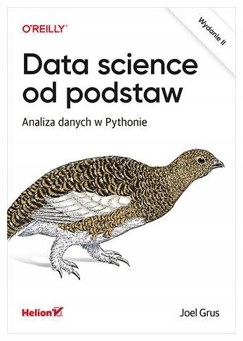 Data science od podstaw Analiza danych w Pythonie