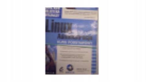 Linux. Administracja- bez plyty - Steve Shah