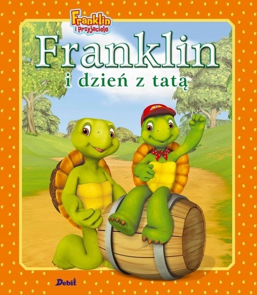 

Franklin i dzień z tatą