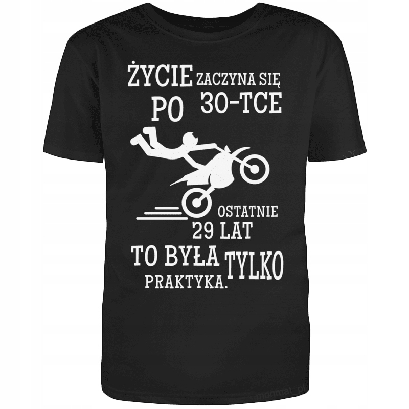 

Koszulka na Urodziny Życie Zaczyna Się Po 30 XL