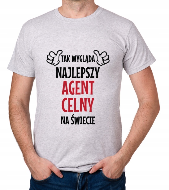 

koszulka Najlepszy Agent Celny prezent