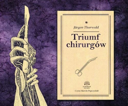 TRIUMF CHIRURGÓW JURGEN THORWALD AUDIOBOOK