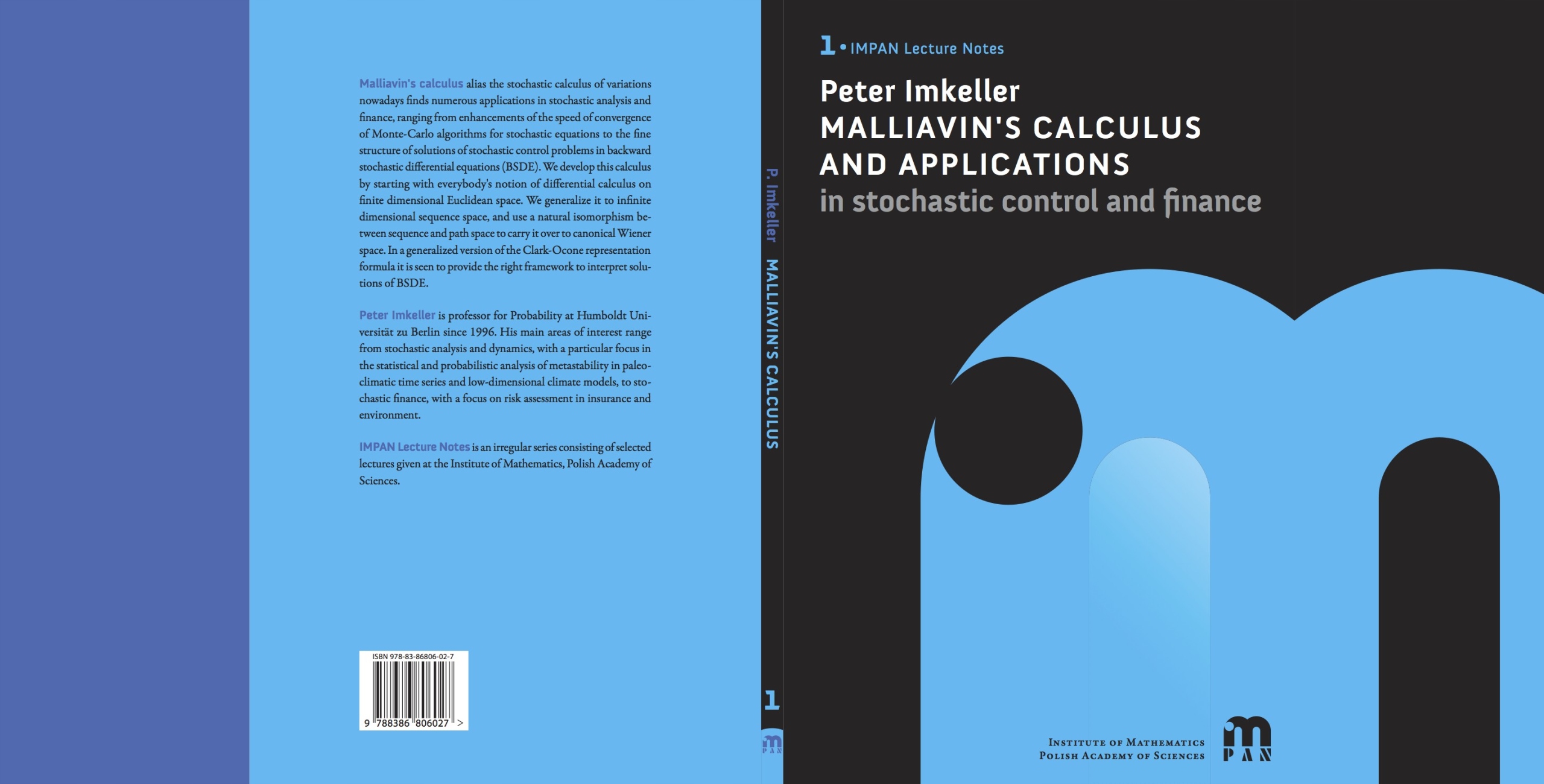 Malliavin's calculus and applications in stochasti