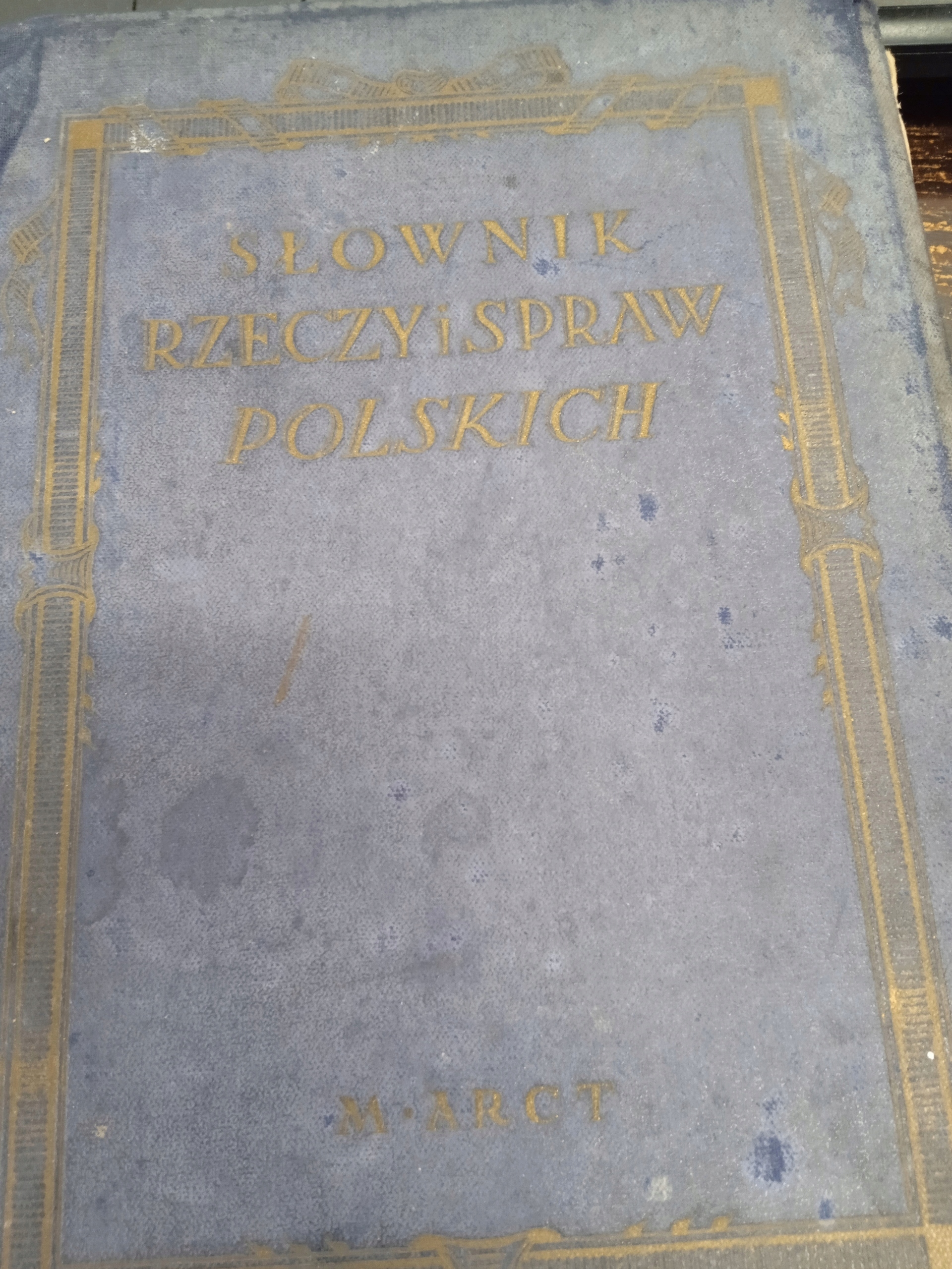 SŁOWNIK RZECZY I SPRAW POLSKICH 1934