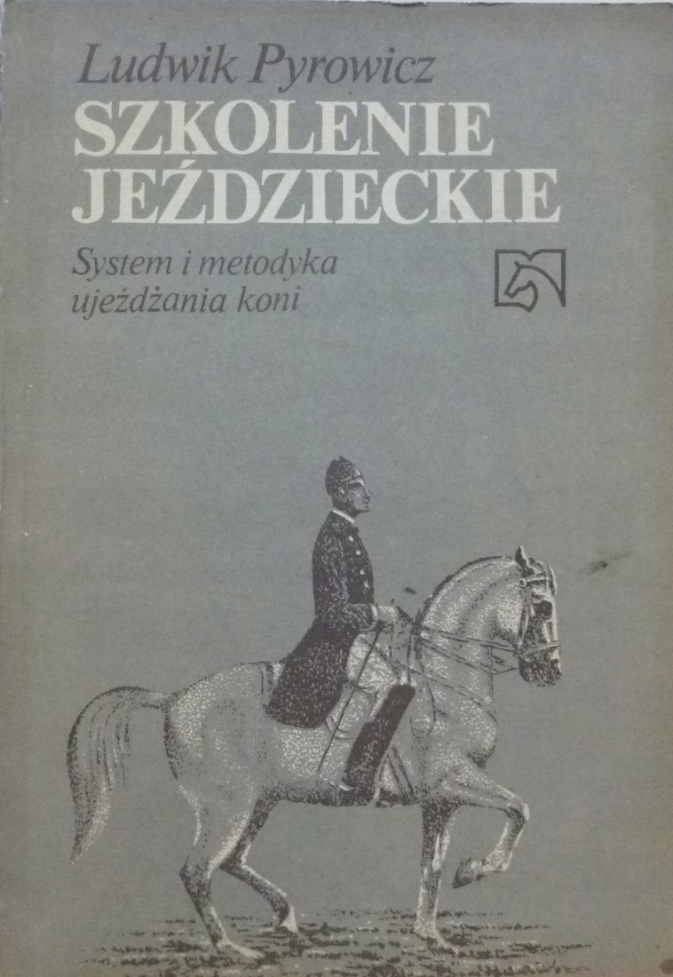 Ludwik Pyrowicz SZKOLENIE JEŹDZIECKIE