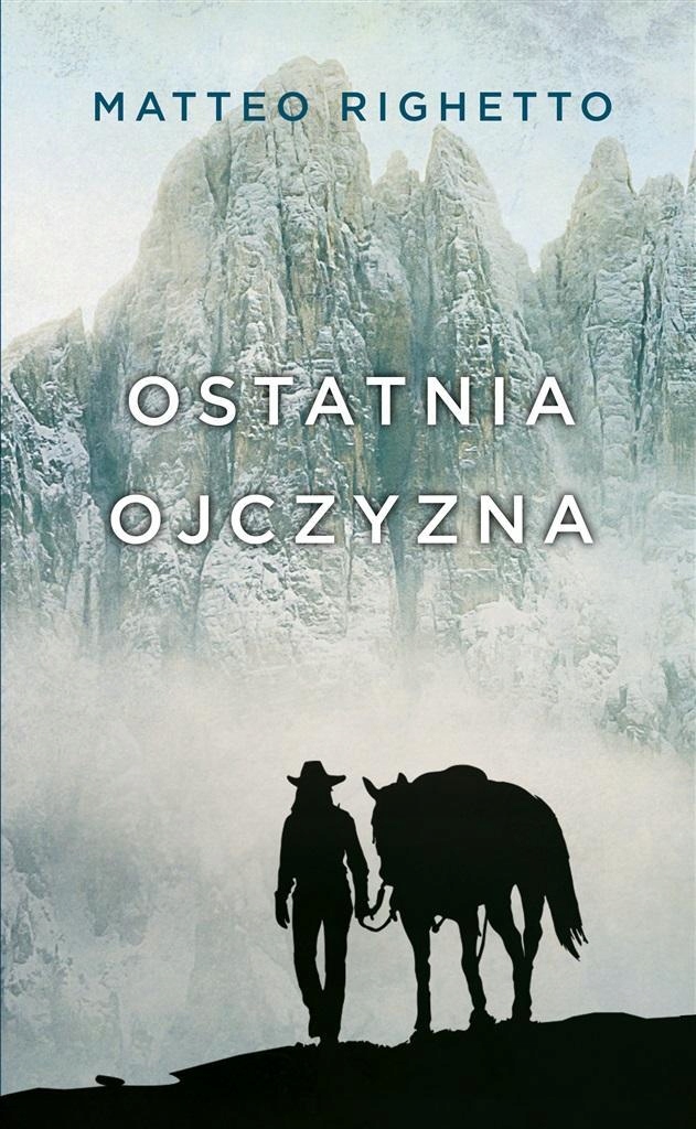 Trylogia Ojczyzny T.2 Ostatnia Ojczyzna