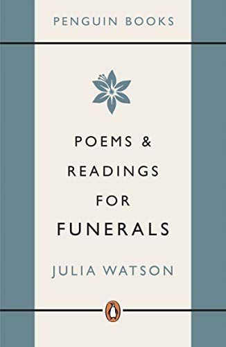 POEMS AND READINGS FOR FUNERALS - Julia Watson [KSIĄŻKA]