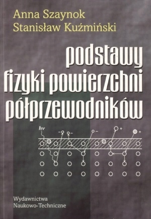 Podstawy fizyki powierzchni półprzewodników Anna Szaynok