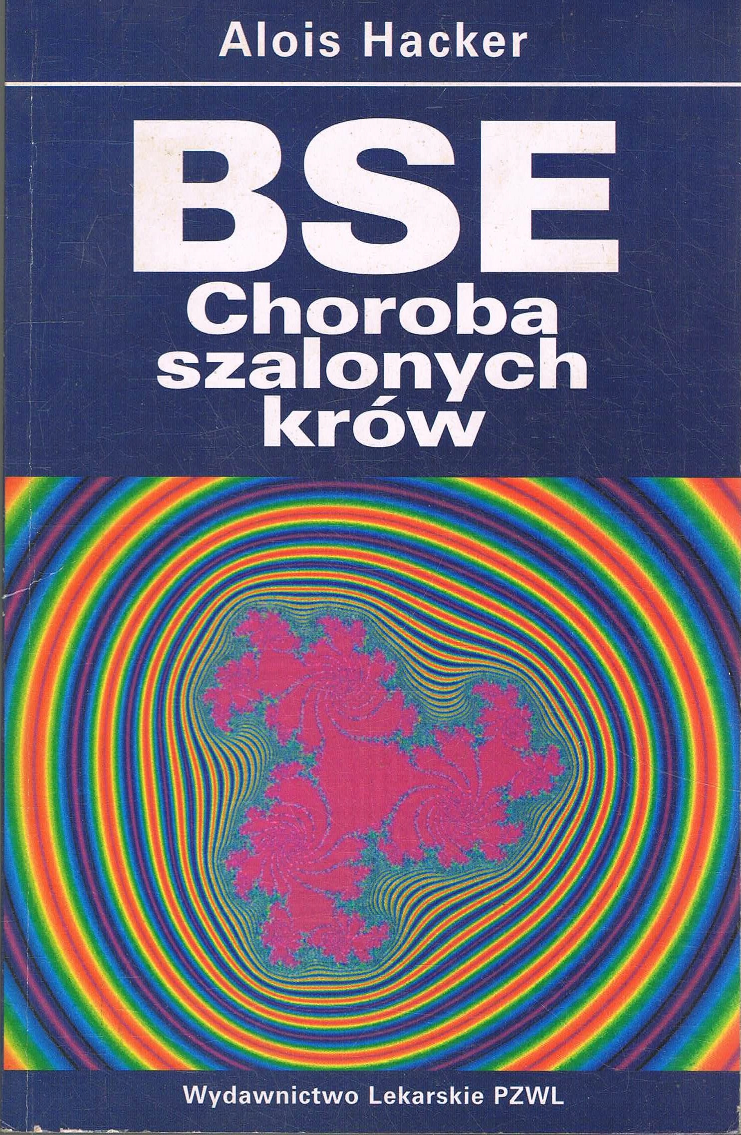 BSE Choroba szalonych krów Alois Hacker