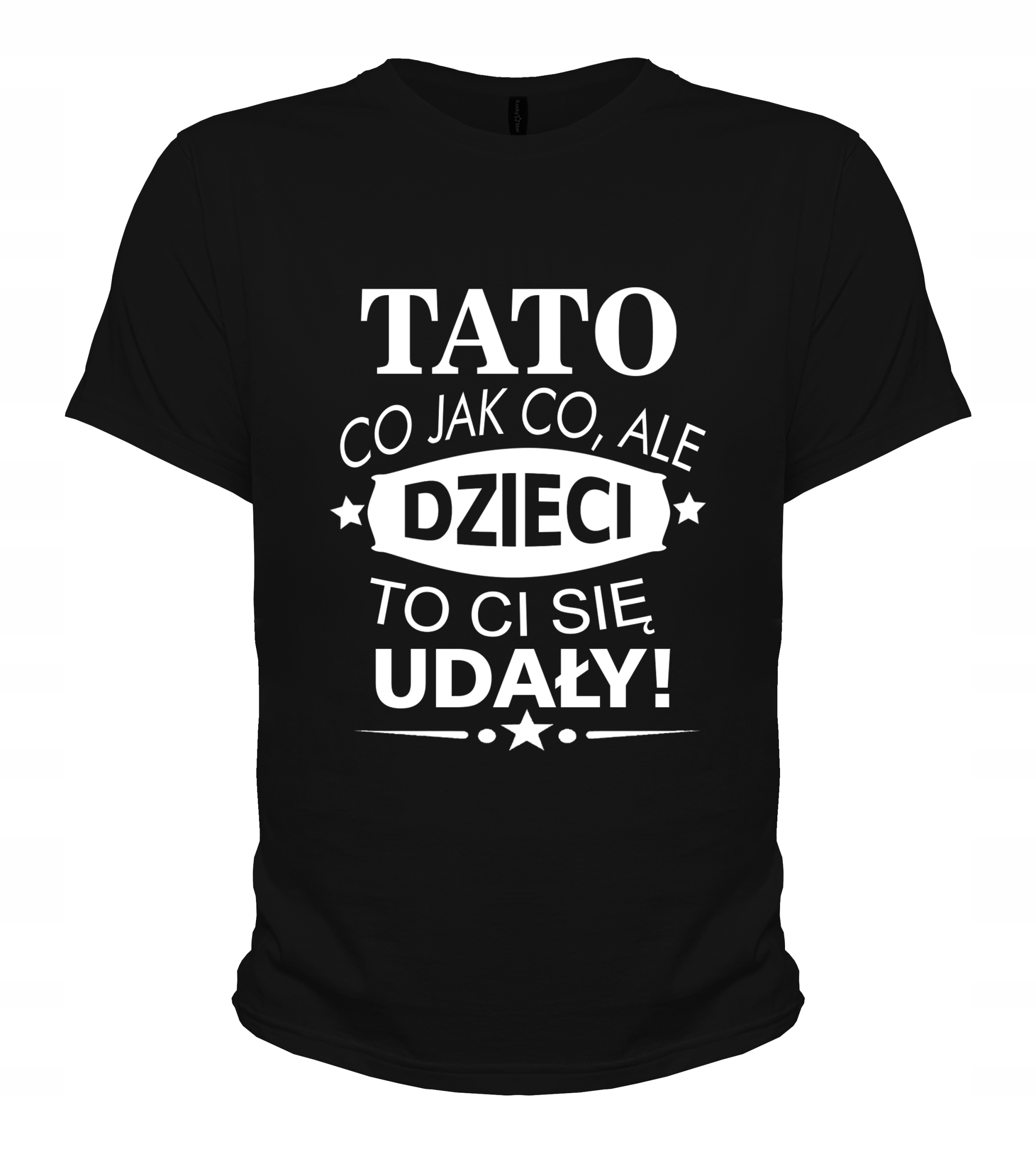 

Koszulka Dzień Ojca Tato dzieci to Ci się udały