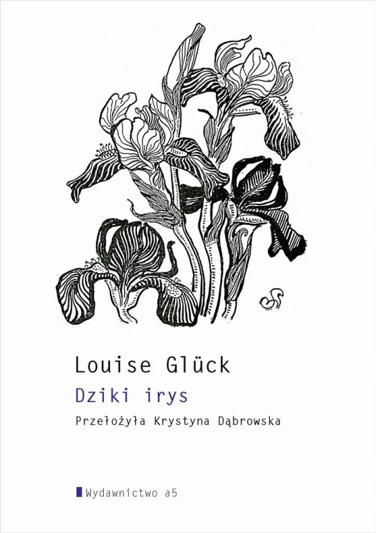 Dziki irys - Louise Gluck