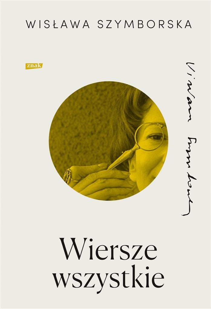 WIERSZE WSZYSTKIE WISŁAWA SZYMBORSKA