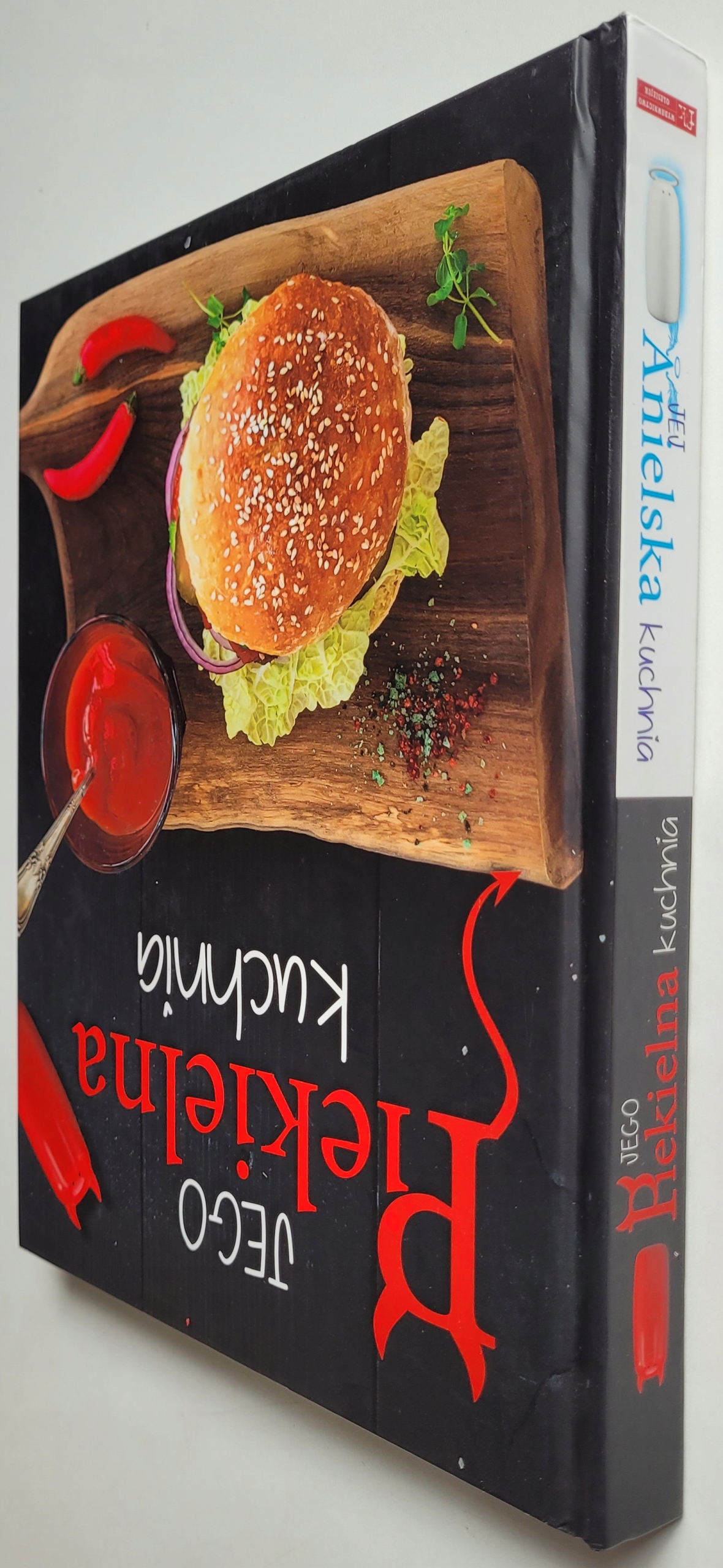 Jego Piekielna Kuchnia / Jej Anielska Kuchnia ISBN 9788327439505