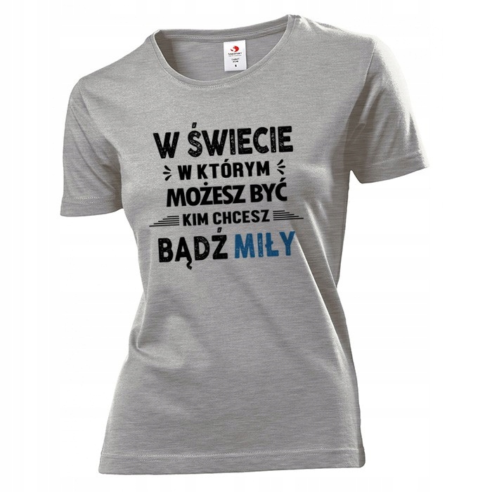 

Koszulka damska Bądź miły L