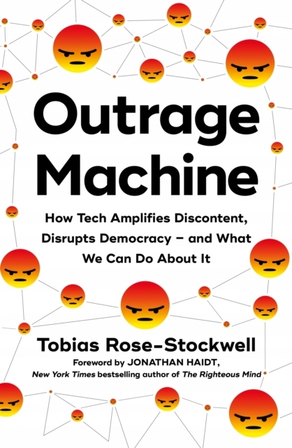 Outrage Machine TOBIAS ROSE-STOCKWELL