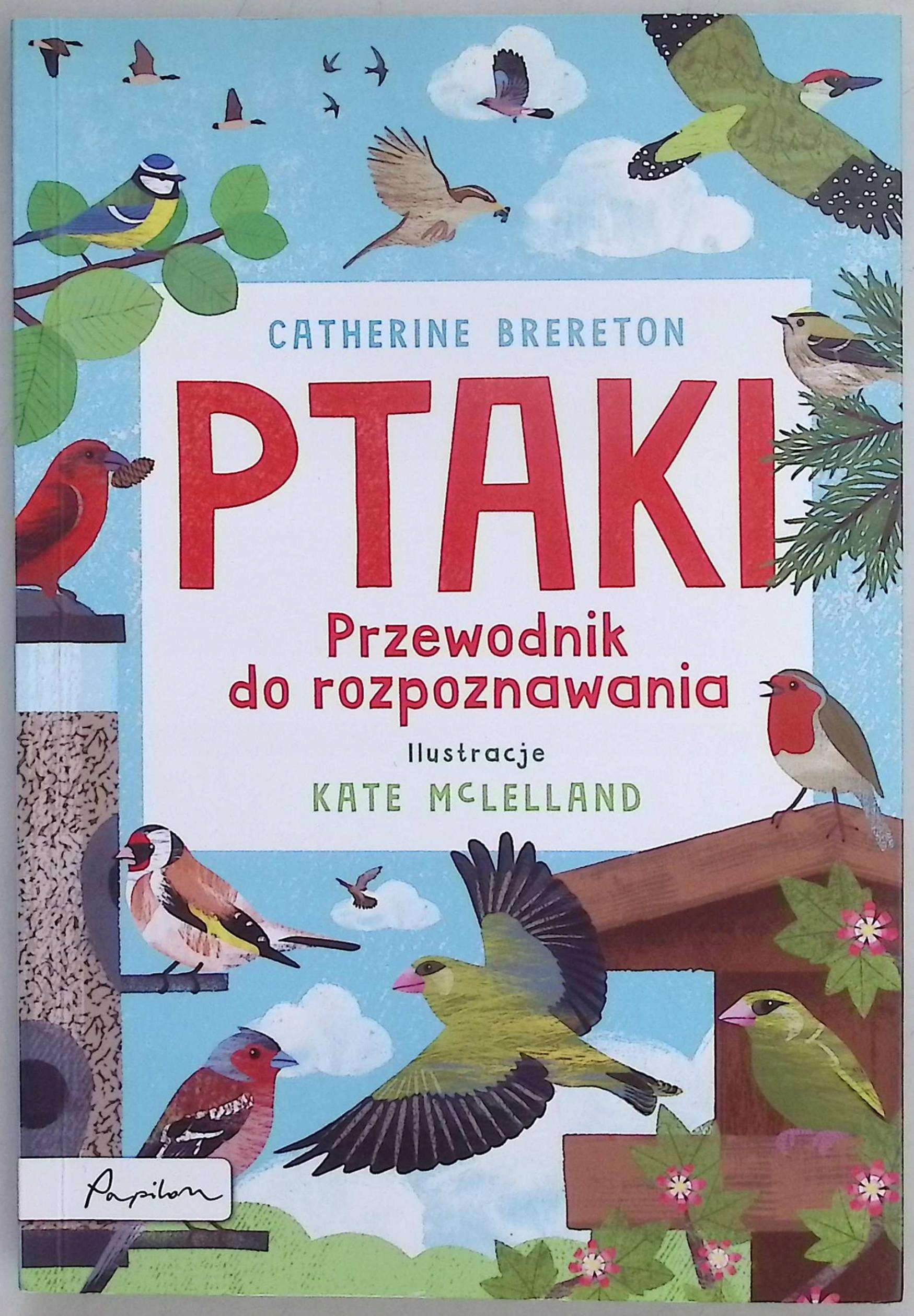 Ptaki. Przewodnik do rozpoznawania - Catherine Brereton