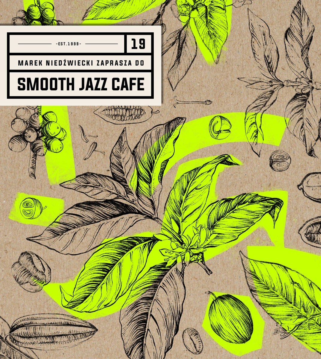 

Smooth Jazz Cafe 19 Marek Niedźwiecki zaprasza 2CD
