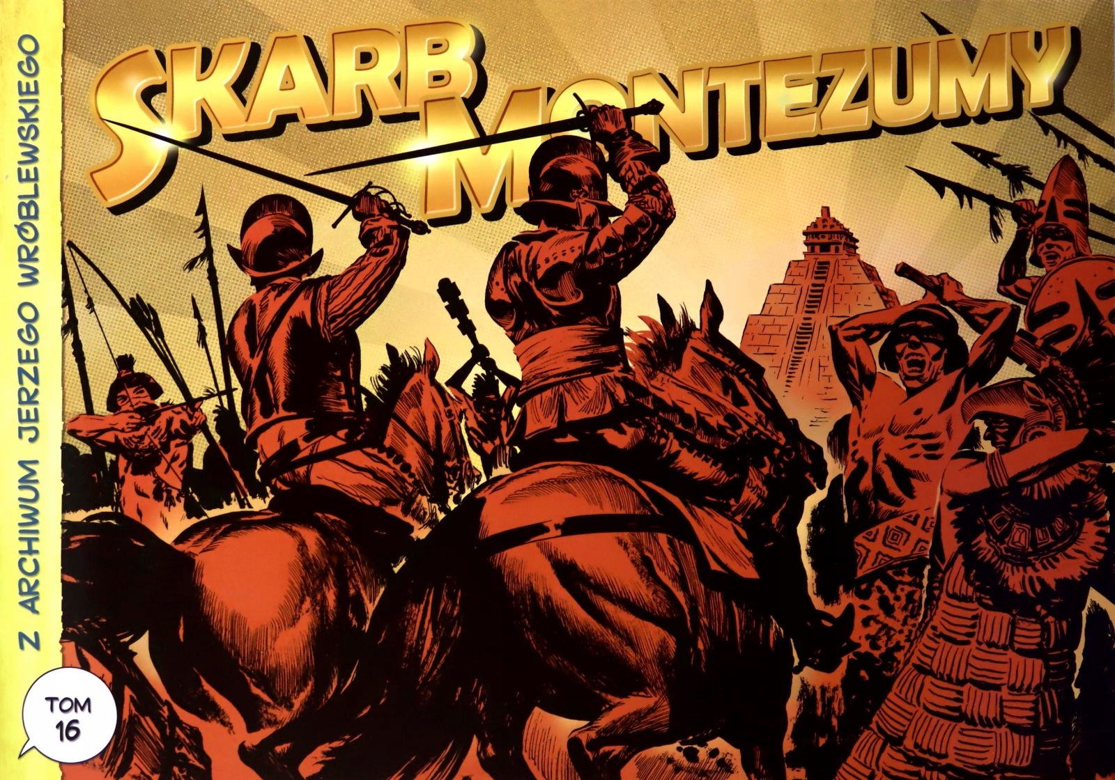 Z Archiwum Jerzego Wróblewskiego (tom 16) Skarb