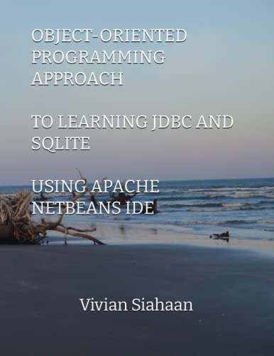 Siahaan, Vivian OBJECT-ORIENTED PROGRAMMING APPROACH TO LEARNING JDBC AND S