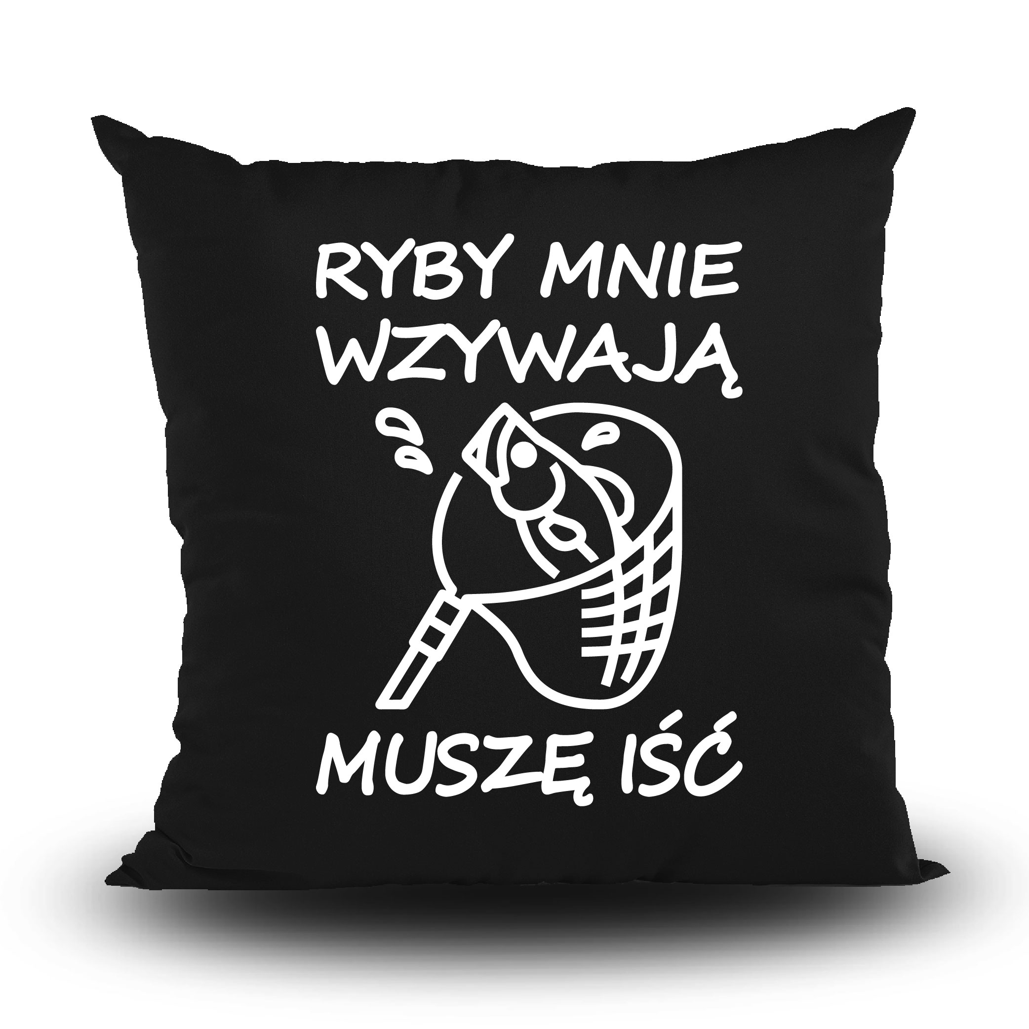 

Poduszka Ryby Mnie Wzywają Musze Iść Wędkarz 40x40