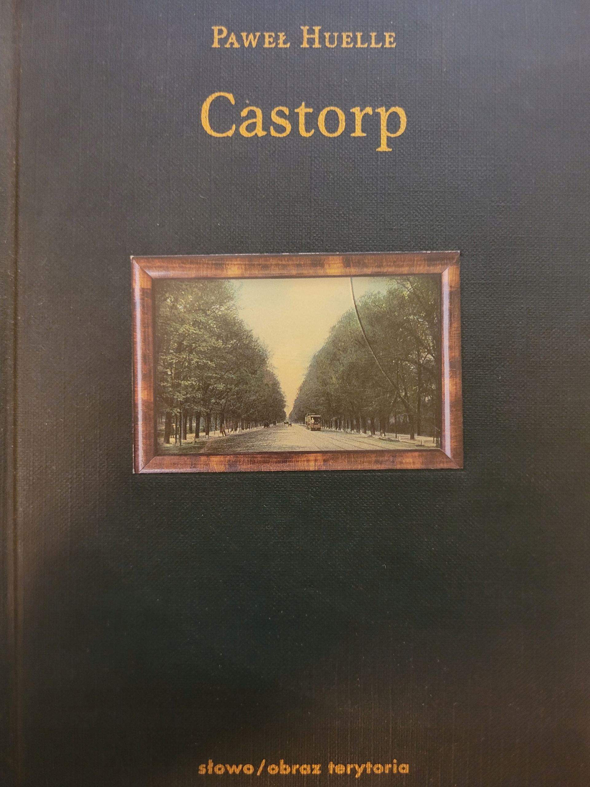 Castorp Paweł Huelle