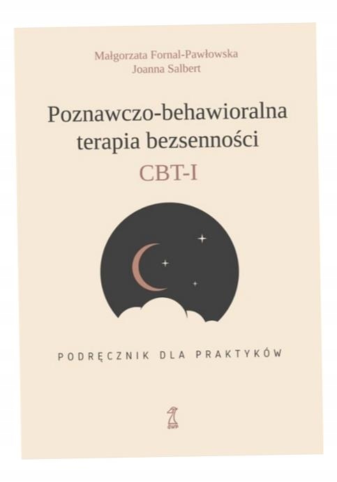 Poznawczo-behawioralna Terapia Bezsenności Cbt-i Podręcznik Dla Praktyka