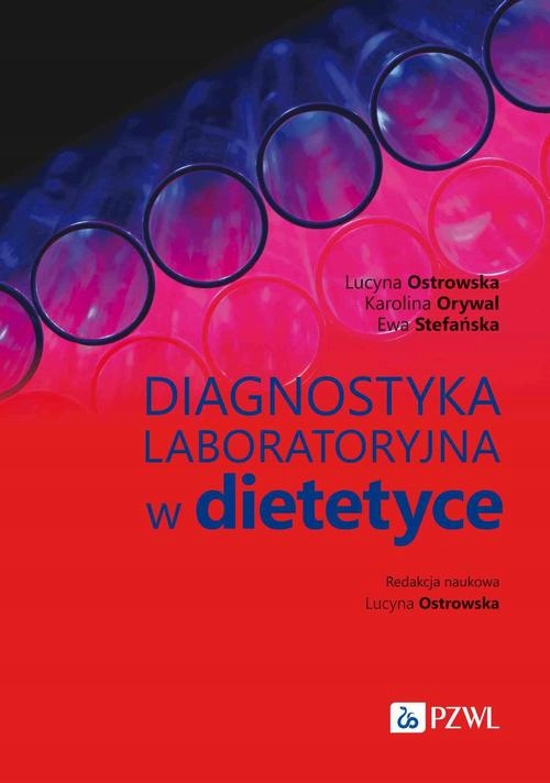 DIAGNOSTYKA LABORATORYJNA W DIETETYCE LUC.. EBOOK