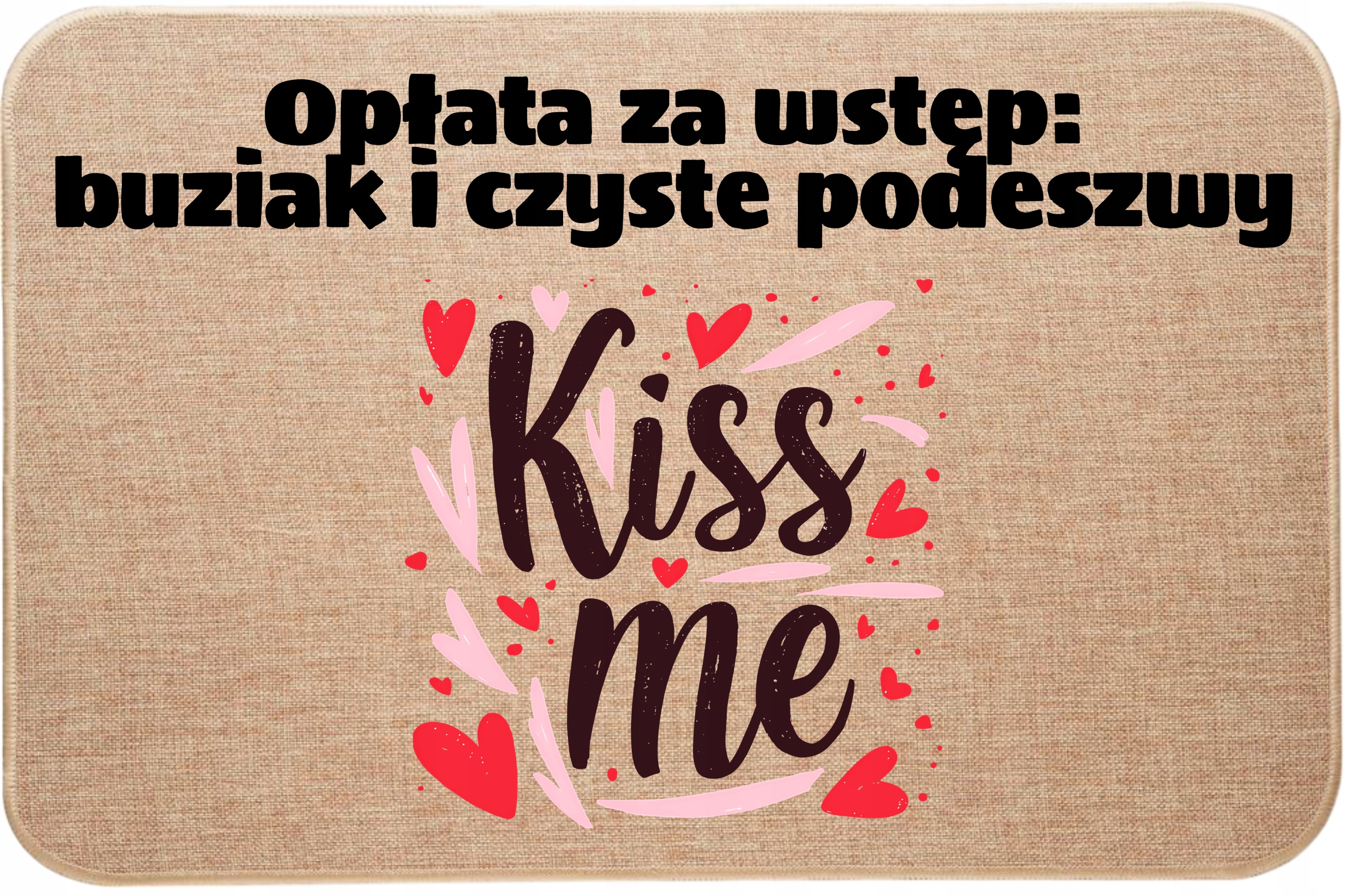 Lněná rohožka před dveřmi Vstupní poplatek: pusa a čisté podrážky
