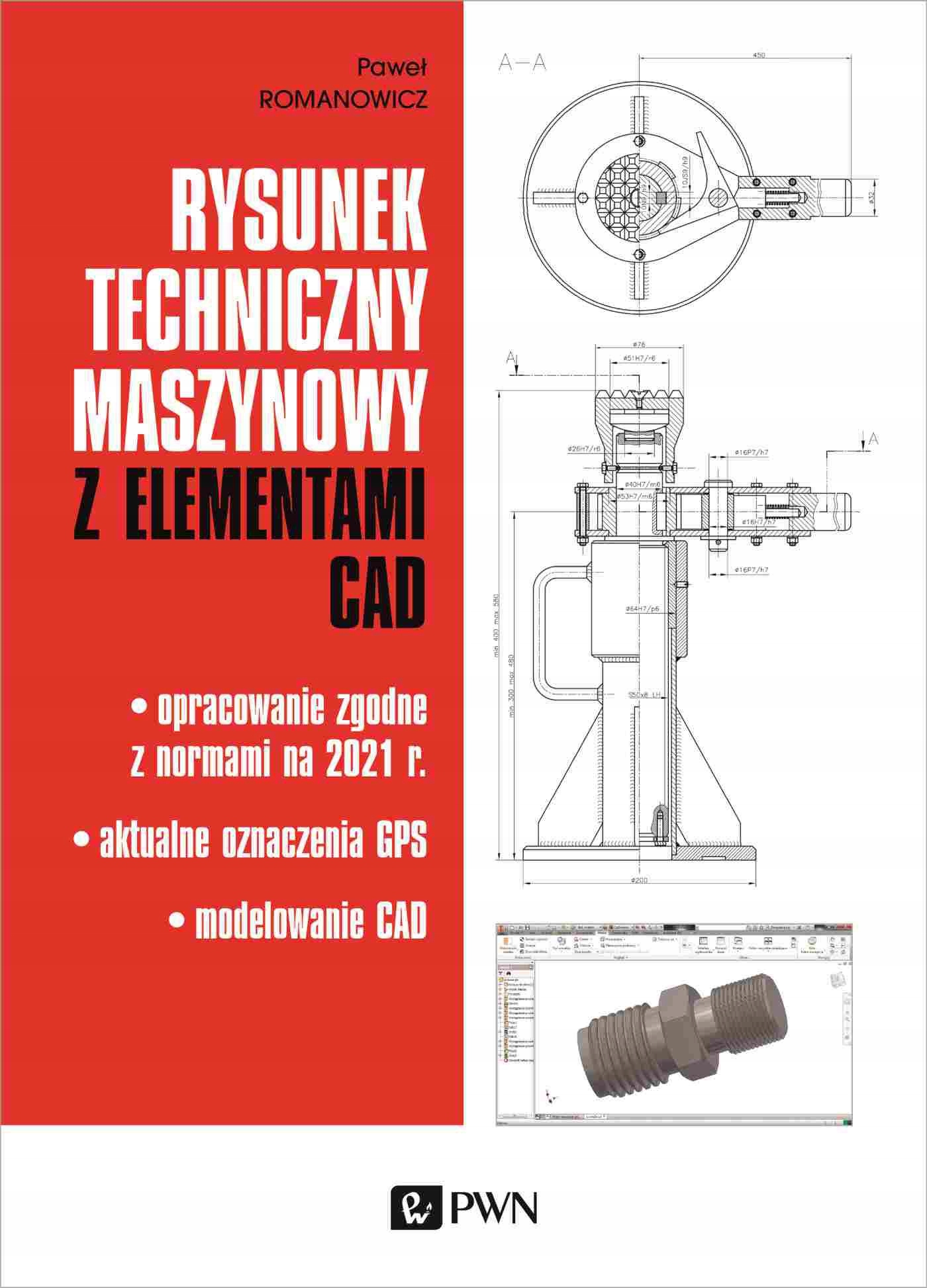 RYSUNEK TECHNICZNY MASZYNOWY Z ELEMENTAMI CAD. OPR
