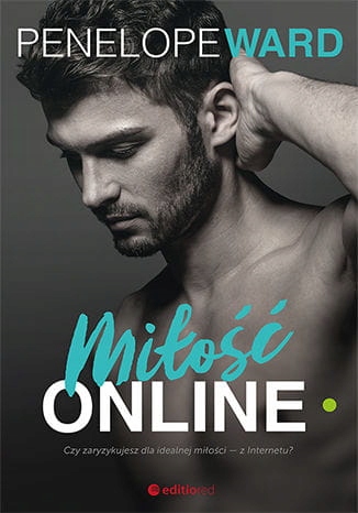 MIŁOŚĆ ONLINE PENELOPE WARD