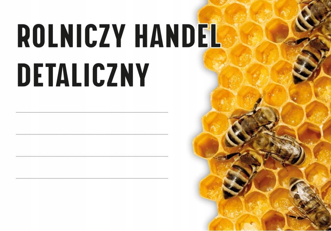 

Tablica Pcv Rolniczy Handel Detaliczny miód 60x42c