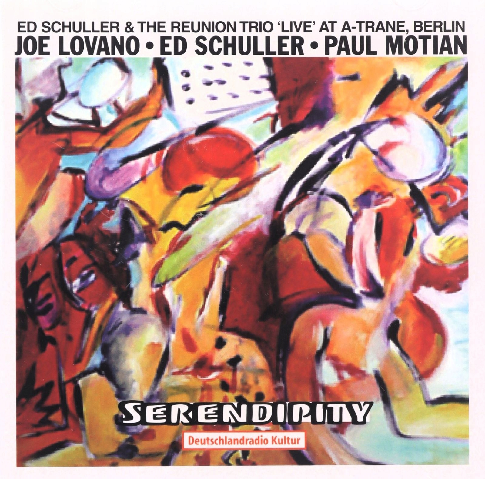 Schuller, Ed+the Reunion Trio: Serendipity Live At The A-trane, Berlin CD