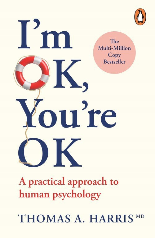 I`m Ok, You`re Ok.